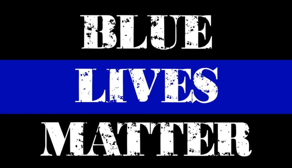 A large picture that says "Blue Lives Matter", representing how one can benefit from calling a Portland criminal defense lawyer.